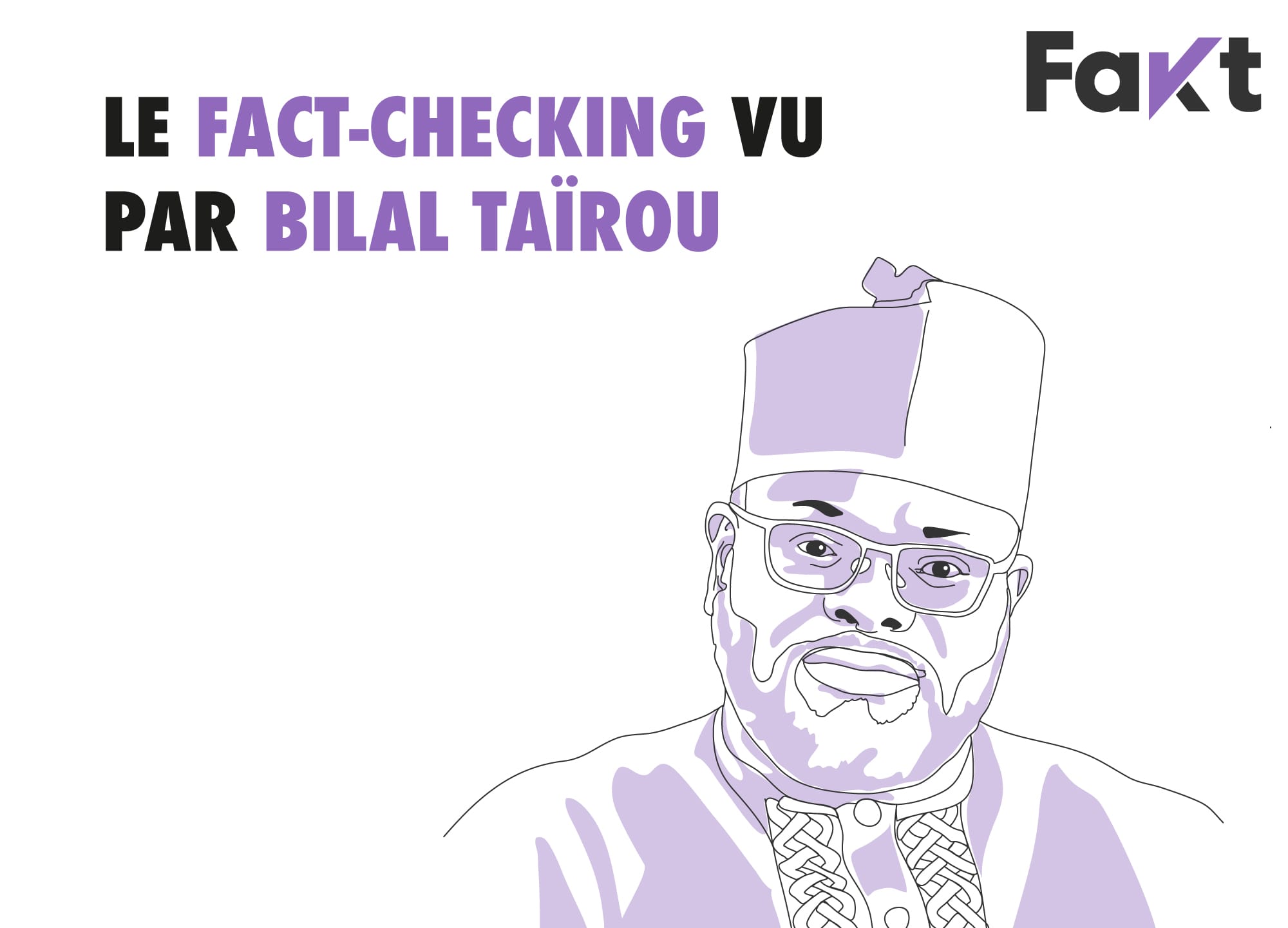 « Le fact-checking est devenu essentiel pour assainir notre écosystème médiatique » – Entretien avec Bilal Taïrou